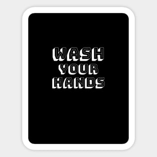 Wash Your Hands Sticker